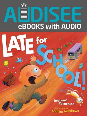 cover image of Late for School!